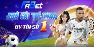Đánh giá toàn diện nhà cái Fabet từ A-Z