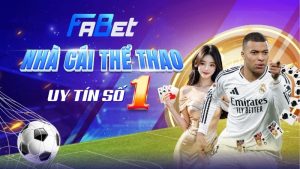 Đánh giá toàn diện nhà cái Fabet từ A-Z