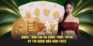 Toàn cảnh QQ88: Nhà cái trực tuyến hàng đầu có gì nổi bật?