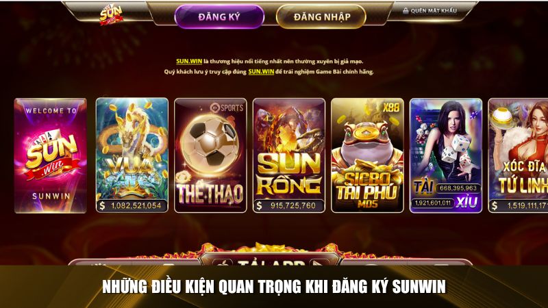 Những điều kiện quan trọng khi đăng ký Sunwin